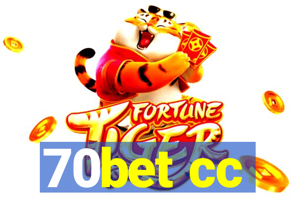 70bet cc